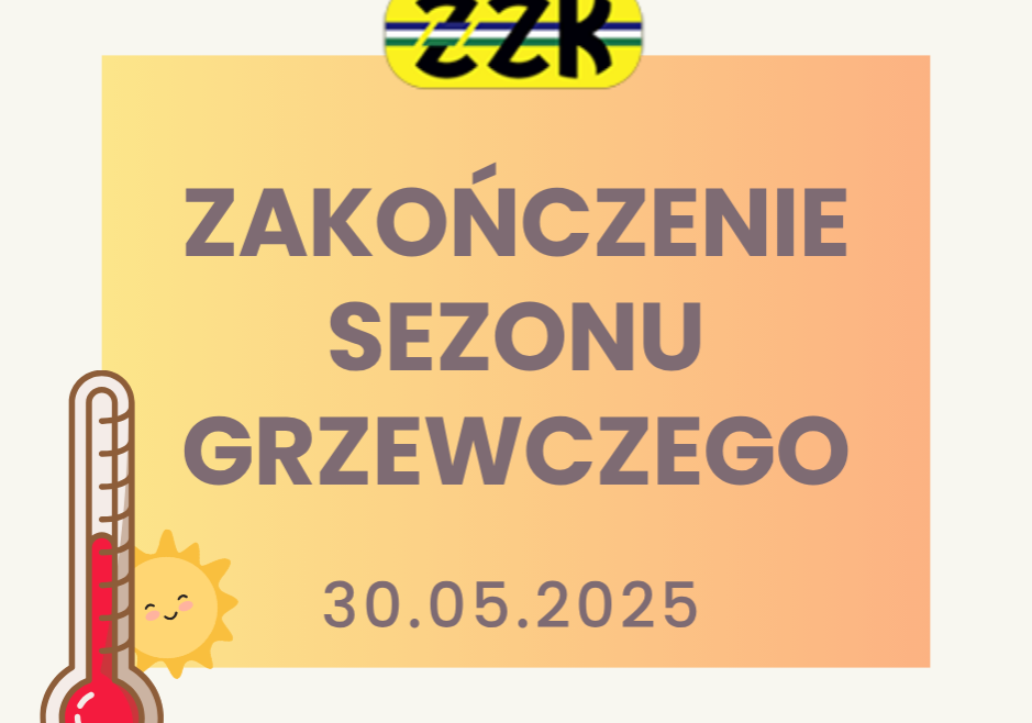 Zakończenie sezonu grzewczego
