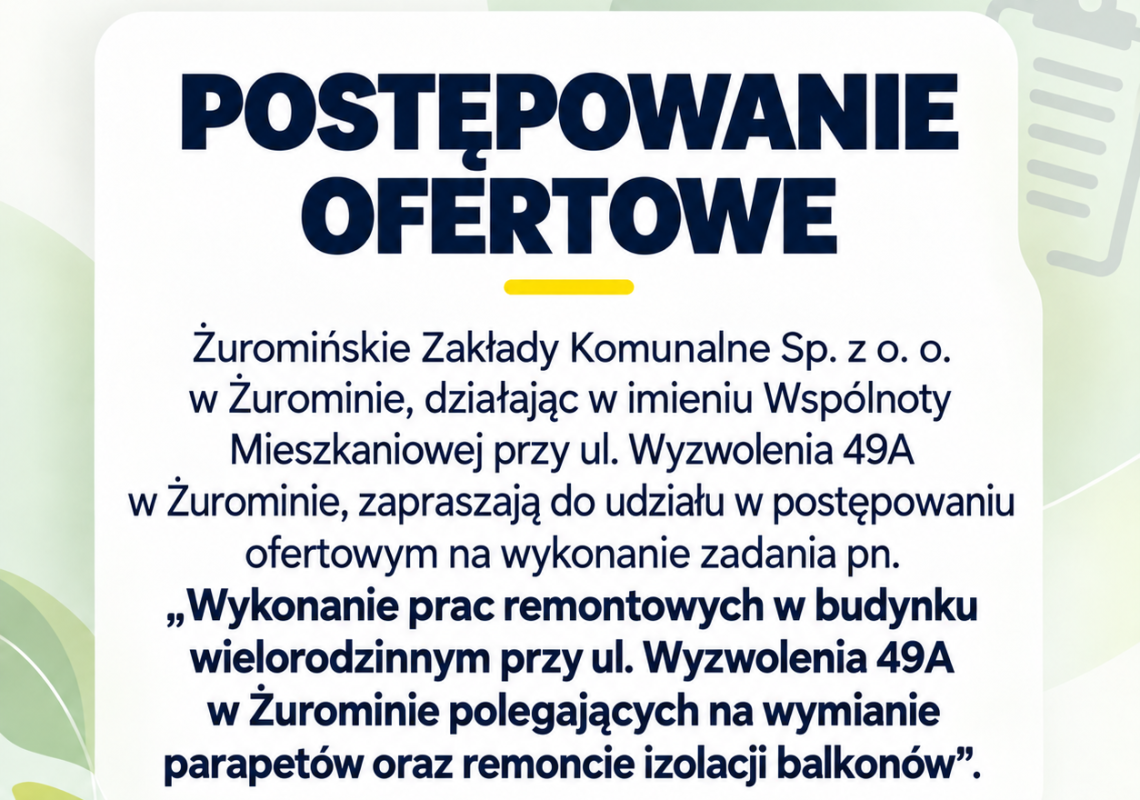 Postępowanie ofertowe - Wykonanie prac remontowych w budynku wielorodzinnym