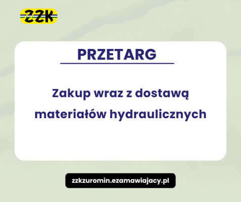 Przetarg- Zakup wraz z dostawą materiałów hydraulicznych